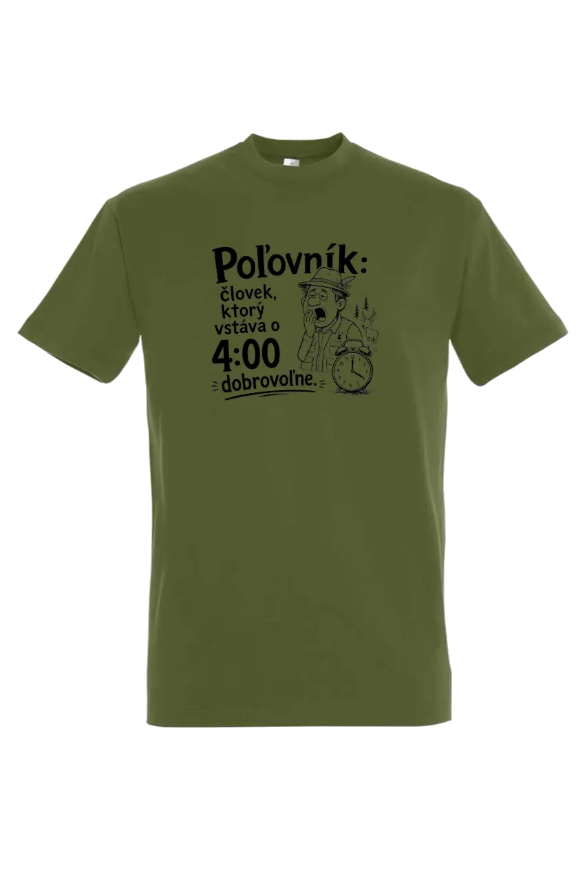Poľovík vstáva dobrovoľne | čierna potlač